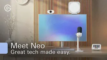 Meet Neo. Great tech made easy.