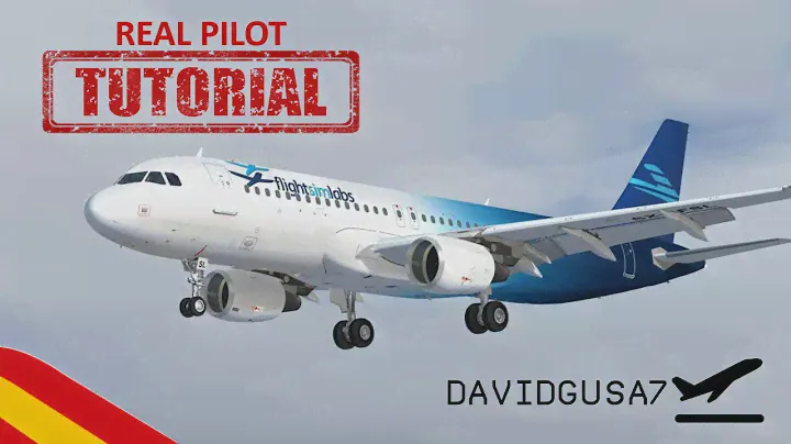 Piloto Real | Tutorial Airbus A320 FsLabs (Spanish) [Prepar3D]